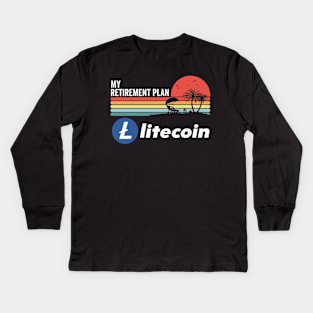 Vintage Litecoin Lite Coin LTC My Retirement Plan Crypto Token Cryptocurrency Wallet Birthday Gift For Men Women Kids Long Sleeve T-Shirt